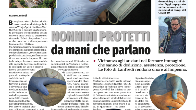 Nelle edicole di Mantova e Provincia il settimanale La nuova Cronaca di Mantova. Questo è l’articolo in riferimento alla nostra struttura UGR ONLUS